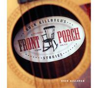 Rock Killough's Front Porch Stories
