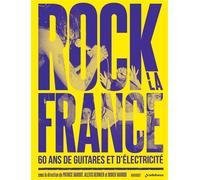 Rock La France - 60 Ans De Guitare Et D'électricité