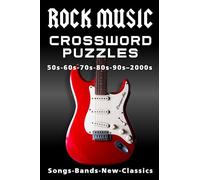 ROCK MUSIC Crossword Puzzles: 1950s, 1960s, 1970s, 1980s, 1990s, 2000s - Songs, Bands, Classics, & more