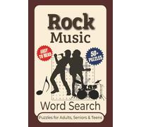 Rock Music Word Search Puzzle Book: Word Searches With Clear-to-Read Print Featuring Rock Legends, Iconic Bands, Hit Songs, and More | 6x9 Inches, 110 ... Lovers, Vacations, Holidays, and Chill Time