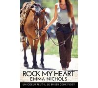 Rock My Heart: Un coeur peut-il se briser deux fois ?