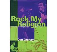 Rock My Religion 8211 Writings 38 Dan Graham, (Auteur)