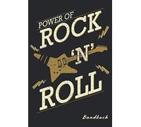 Rock 'n' Roll Bandbuch: Leere Notenzeilen Fuer Kreative Ideen Zum Selberschreiben Ca. Din A5 Eine Tolle Geschenkidee