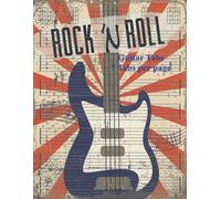 Rock N Roll Blank Guitar Tabs Sheet Music Notebook: Music Manuscript Paper For Musicians, Guitar Tab And Vocal Lyrics Composition Books Gifts: 7 Tabs Per Page, 110 Pages Of Staff Paper Sheet Music, 8.