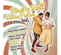 Rock 'N' Roll Dance Parties Of The 50's CD