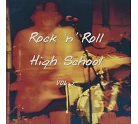 Rock N Roll High School Vol. 2 [Import]