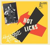 Rock N Roll Kittens Vol 6/Hot Licks