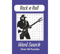 Rock n Roll Word Search Book: Word Searches With Easy to Read Print about Rock, Music, Instruments and More | 6x9 inches, 110 pages | 50+ Puzzles ... Gift for Vacations, Holidays and Free Times