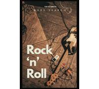 Rock n Roll Word Search Puzzle Book: Word Searches with Easy to Read Print about Rock n Roll, Rock Bands and Rock Shows and More | 6x9 Inches, 110 ... Gift for Vacations, Holidays and Free Times