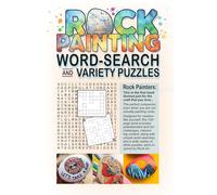 ROCK PAINTING: WORD-SEARCH and VARIETY PUZZLES