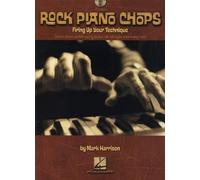 Rock Piano Chops: Firing Up Your Technique by Mark Harrison(2012-06-01)
