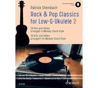 Rock & Pop Classics for "Low G"-Ukulele Vol. 2: 30 Hits and Oldies arranged in Melody-Chord-Style. Ukulele (Low G tuning). Recueil de chansons.