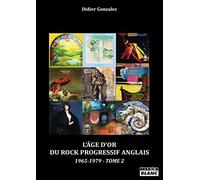 Rock progressif anglais: Tome 2