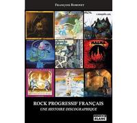 Rock progressif français Une histoire discographique