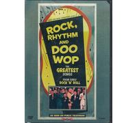 Rock, Rhythm and Doo Wop