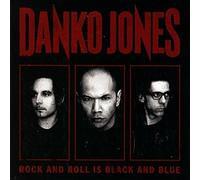 Rock & Roll Is Black & Blue by Danko Jones [Audio CD] NEUF