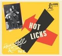 Rock & Roll Kitten Vol 6: Hot Licks - Rock & Roll Kitten Vol 6: Hot Licks [Compact Discs]