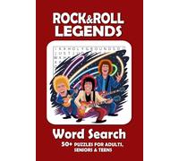 Rock & Roll Legends Word Search Puzzle Book: Word Searches with Easy to Read Print about Rock & Roll Legends, Biggest Hits and More | 50+ Puzzles ... Gift for Vacations, Holidays and Free Times