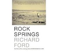 Rock Springs Richard Ford (Auteur)