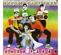 Rock Steady Crew, The - She's Fresh [Vinyl Single 7'']