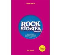 Rock Stories Tome 3 Laurent Charliot (Auteur)