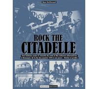 Rock the citadelle - Sam Guillerand - Mediapop - broché - Essai