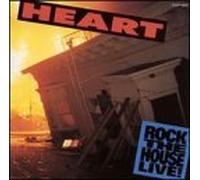 Rock The House Live! by Heart (2004-08-10)
