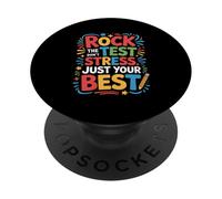Rock The Test Dont Stress Dont Stress Dont Funny Motivational Saying PopSockets PopGrip Adhésif