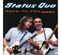 Rock 'Til You Drop (Deluxe 3CD) by Status Quo [Audio CD] NEUF