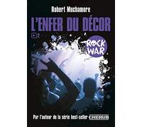 Rock War – L'enfer du décor – Tome 2 – Casterman