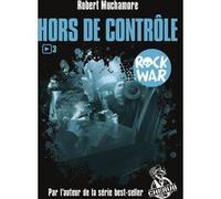 Rock war Robert Muchamore (Auteur), Antoine Pinchot (Traduction)