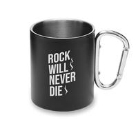 Rock Will Never Die Tasse en métal avec poignée mousqueton