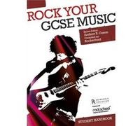 Rock your GCSE Music Andrew S Coxon, (Auteur)