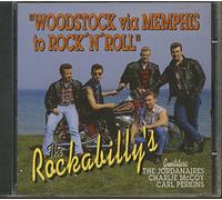 Rockabillies, the - Woodstock Via Memphis [Import]