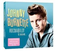 Johnny Burnette – Rockabilly & Beyond – CD – Import