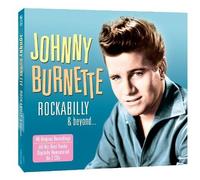 Burnette, Johnny - Rockabilly & Beyond [Import]
