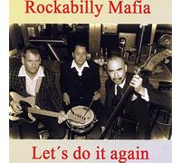 Rockabilly Mafia - Let's Do It Again [Import]