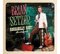 Brian Setzer – Rockabilly Riot All Original – Import
