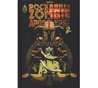 Rockabilly Zombie Apocalypse - Tome 2 - Le Royaume d’Hadès
