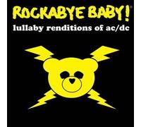 Ac/Dc - Rockabye Baby! Lullaby Renditions of AC/DC