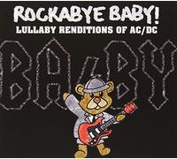 Rockabye Baby! Lullaby Renditions of AC/DC by Rockabye Baby! (2008-03-04)
