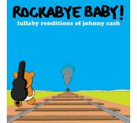 Rockabye Baby - Lullaby Renditions Of Johnny Cash [Cd]