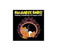 Rockabye baby lullaby renditions of kanye west CD