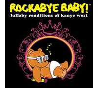 Rockabye baby lullaby renditions of kanye west CD