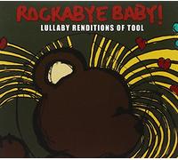 Rockabye Baby! Lullaby Renditions of Tool