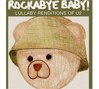 Rockabye baby lullaby renditions of U2 CD
