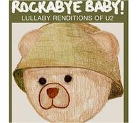 Rockabye baby lullaby renditions of U2 E