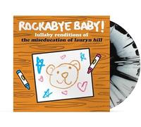 Rockabye Baby! - Lullaby Renditions The Miseducation of Lauryn Hill