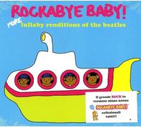 Rockabye Baby! More Lullaby Renditions of The Beatles by Rockabye Baby! (2009-01-27)