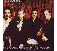 Rockats - Good the Bad the Rockin